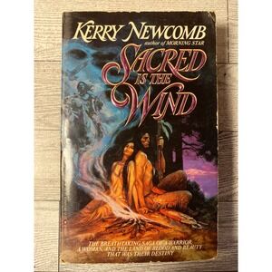 Sacred Is the Wind‎ Novel by Kerry Newcomb 1985 Bantam Books Paperback